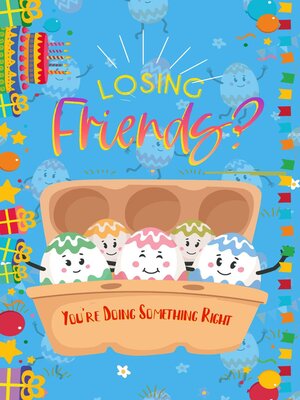 cover image of Losing Friends?